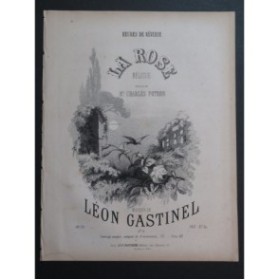 GASTINEL Léon La Rose Chant Piano XIXe siècle