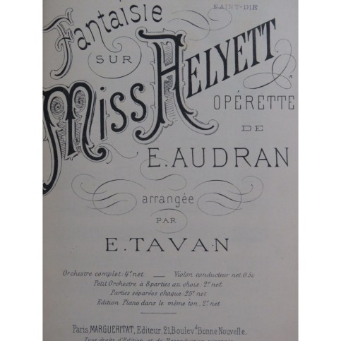 TAVAN Émile Fantaisie sur Miss Helyett E. Audran Orchestre