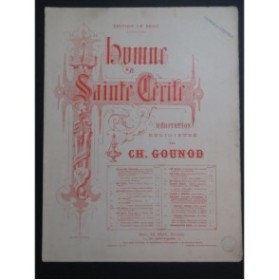 GOUNOD Charles Hymne à Sainte Cécile Violon Piano ou Harpe 1909
