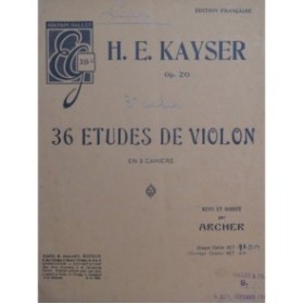 KAYSER H. E. 36 Etudes op 20 3e Cahier Violon