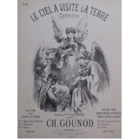 GOUNOD Charles Le ciel a visité la terre Chant Piano Violoncelle ca1890