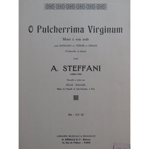 STEFFANI Agostino O Pulcherrima Virginum Chant Orgue Violoncelle