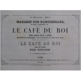 STRAUSS Le Café du Roi Quadrille Suite de Valses Piano 1862