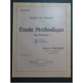 HAUCHARD Maurice Etude Méthodique des Positions 4e Cahier Violon 1925