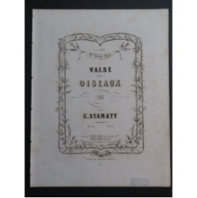 STAMATY Camille Valse des Oiseaux Piano 1859