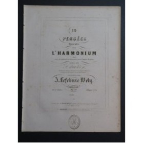LEFÉBURE-WÉLY Pensées Musicales op 28 1ère Suite Harmonium ca1844