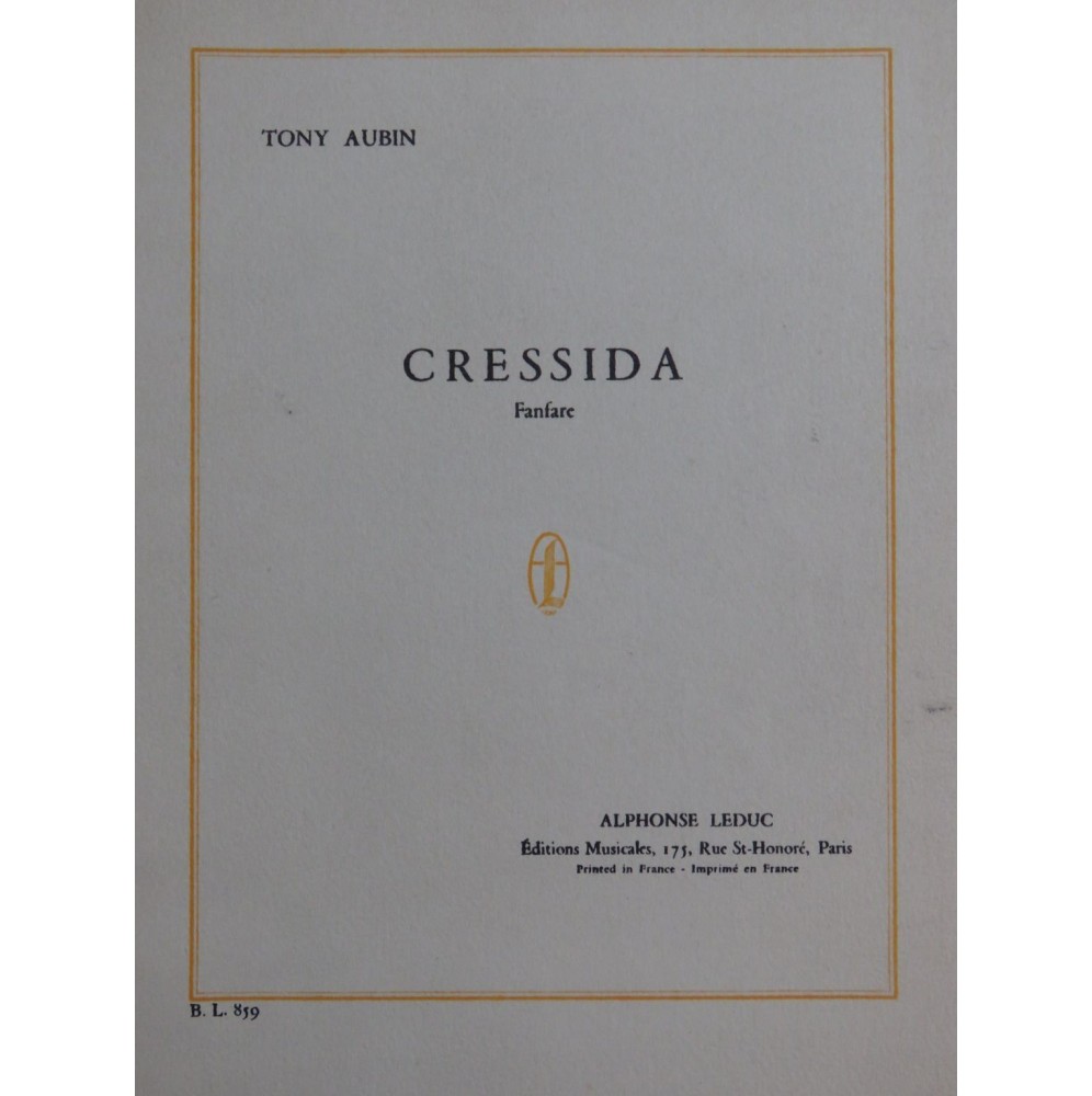 AUBIN Tony Cressida Fanfare Dédicace Orchestre 1961