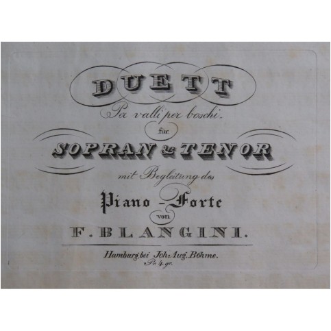 BLANGINI Félix Duett per Valli per Boschi Chant Piano ca1830