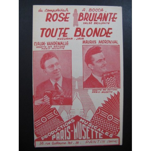 Rose Brulante / Toute Blonde A. Bocca Accordéon
