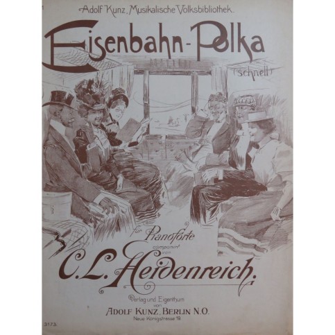HEIDENREICH C. L. Eisenbahn-Polka Piano
