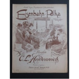 HEIDENREICH C. L. Eisenbahn-Polka Piano