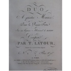 LATOUR T. Duo sur un Hymne Allemand de Haydn Piano 4 mains ca1820