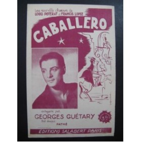 Caballero Francis Lopez Georges Guétary 1943