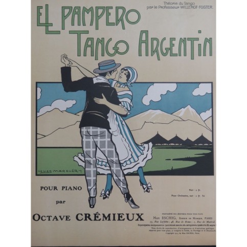 CRÉMIEUX Octave El Pampero Tango Argentin Danse Piano 1913