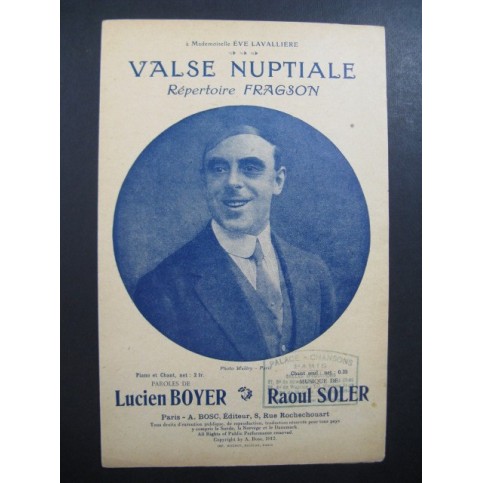 Valse Nuptiale Fragson Raoul Soler 1912