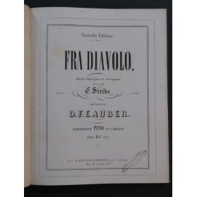AUBER D. F. E. Fra Diavolo Opéra Chant Piano ca1855
