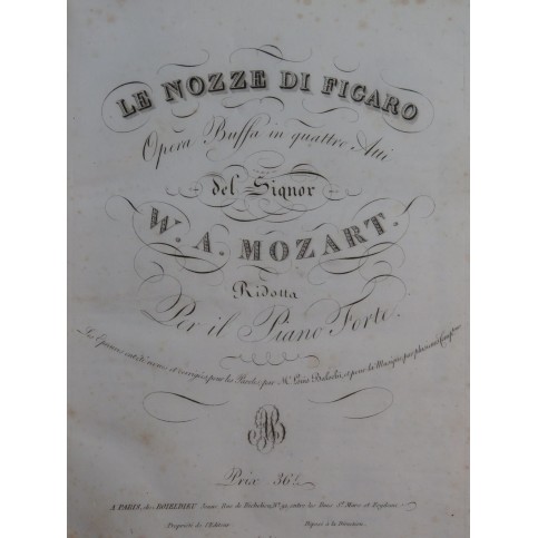 MOZART W. A. Le Nozze di Figaro Opéra Chant Piano ca1820