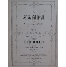 HEROLD Ferdinand Zampa Opéra Chant Piano ca1850