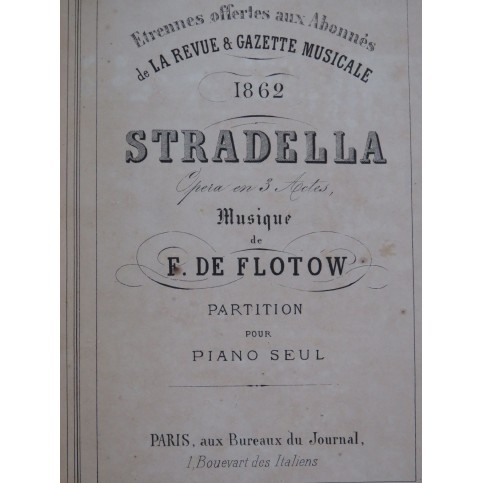 MEYERBEER L'Étoile du Nord DE FLOTOW Stradella Piano seul XIXe