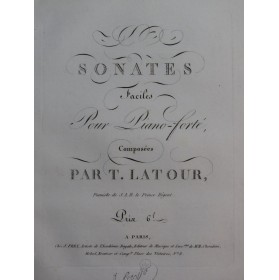 LATOUR Théodore Sonates Faciles Piano ca1820