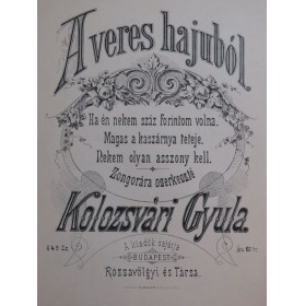 GYULA Kolozsvari Averes Hajubol Piano ou Chant Piano