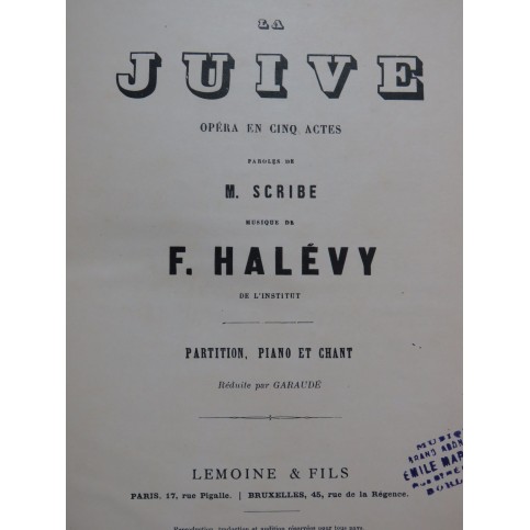 HALÉVY F. La Juive Opéra Piano Chant XIXe
