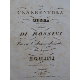 ROSSINI G. La Cenerentola Opéra en italien Chant Piano ca1835