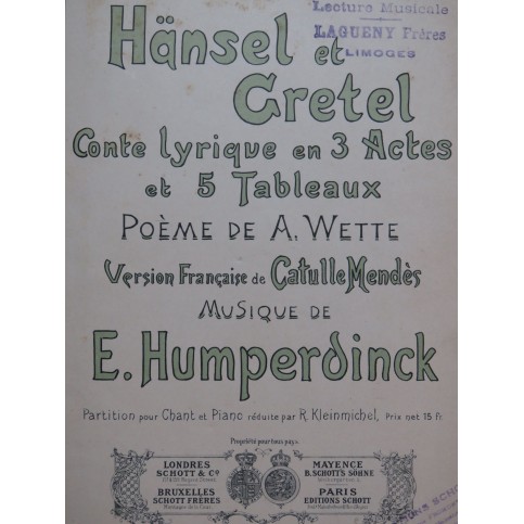 HUMPERDINCK E. Hänsel et Gretel Opéra Chant Piano 1897