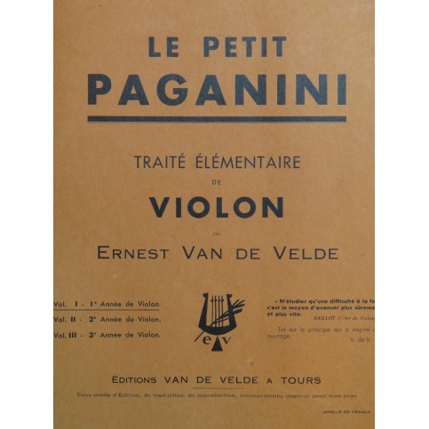 VAN DE VELDE Ernest Le Petit Paganini Méthode 1ère Année Violon