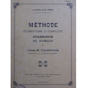 COURTONNE M. Méthode Harmonium ou Orgue