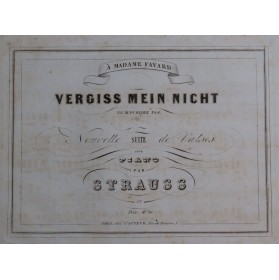 STRAUSS Josef Vergiss Mein Nicht Piano ca1850