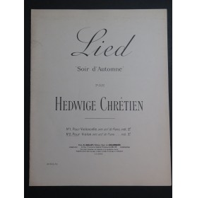 CHRÉTIEN Hedwige Lied Soir d'Automne Piano Violon ca1905