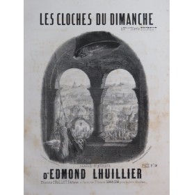 LHUILLIER Edmond Les Cloches du Dimanche Chant Piano ca1850