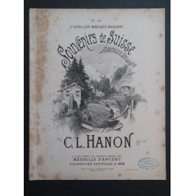 HANON C. L. Souvenirs de Suisse Piano 1878
