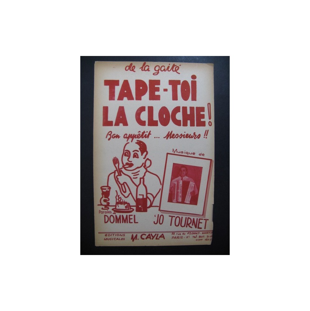 Tape-toi la Cloche ! Jo Tournet Accordéon 1952