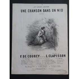 CLAPISSON Louis Une chanson dans un nid Chant Piano 1851