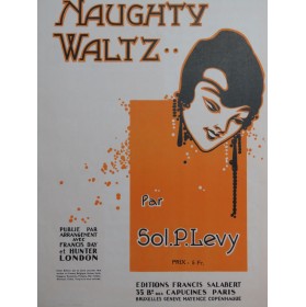 LEVY Sol. P. Naughty Waltz Piano 1920