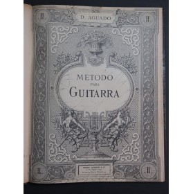AGUADO Dionisio Metodo par Guitarra Méthode Guitare ca1895