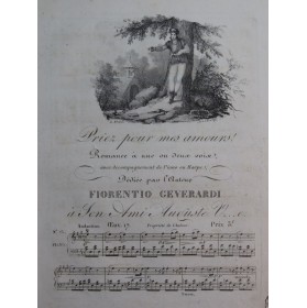 GEVERARDI Fiorentio Priez pour mes amours Chant Piano ou Harpe ca1830