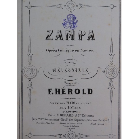 HEROLD Ferdinand Zampa Opéra Chant Piano ca1868