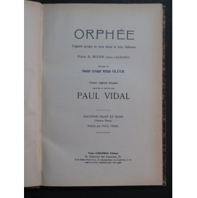 GLÜCK C. W. Orphée Opéra Chant Piano 1922