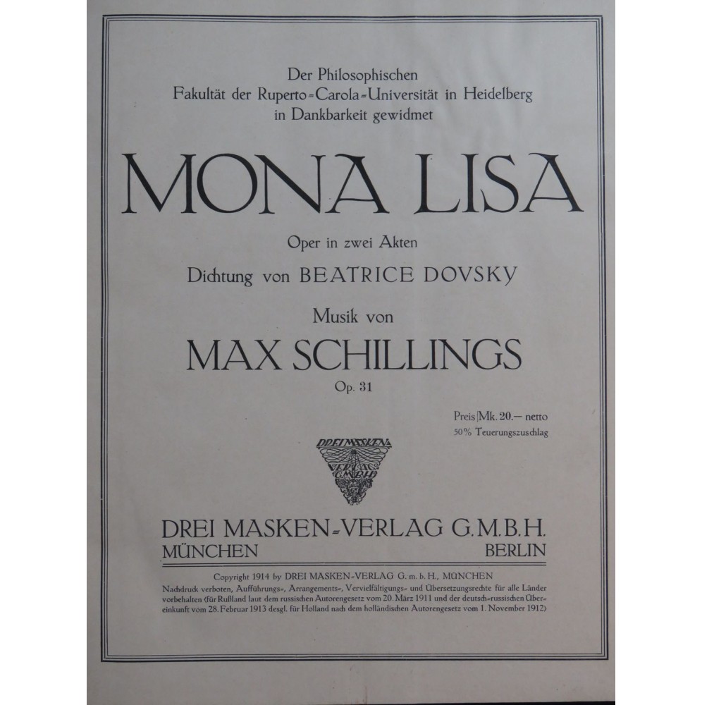 SCHILLINGS Max Mona Lisa Opéra Chant Piano 1914