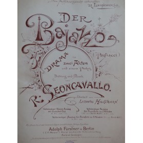 LEONCAVALLO Ruggero Der Bajazzo Opéra Chant Piano 1892