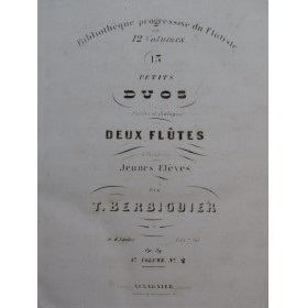 BERBIGUIER Tranquille Duos 1ère Flûte ca1830