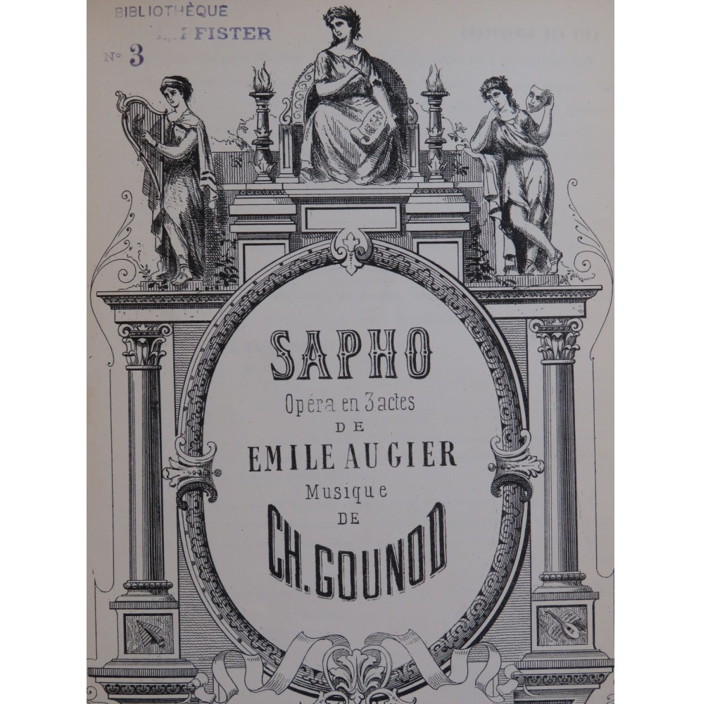 GOUNOD Charles Sapho Opéra Piano Chant ca1880