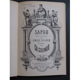 GOUNOD Charles Sapho Opéra Piano Chant ca1880