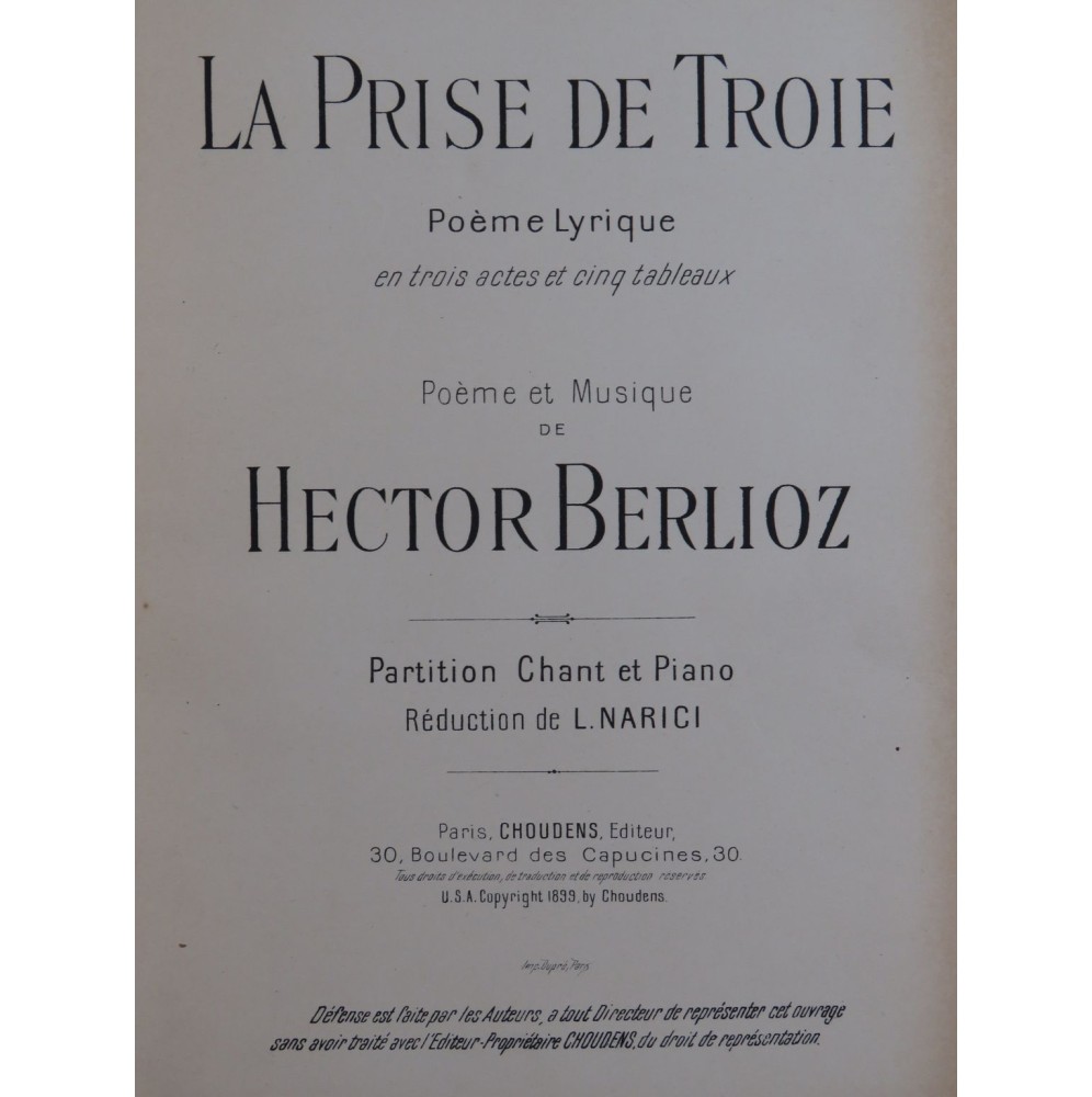 BERLIOZ Hector La Prise de Troie Piano Chant 1899