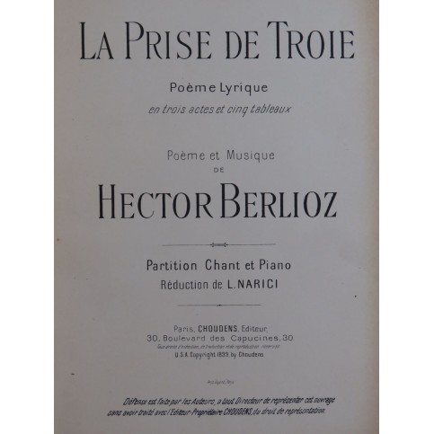 BERLIOZ Hector La Prise de Troie Piano Chant 1899
