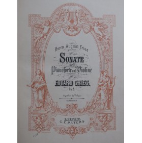 GRIEG Edvard Sonates op 8, 36 et 45 Piano Violon