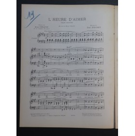 FAUCHEY Paul L'Heure d'Aimer Chant Piano 1903